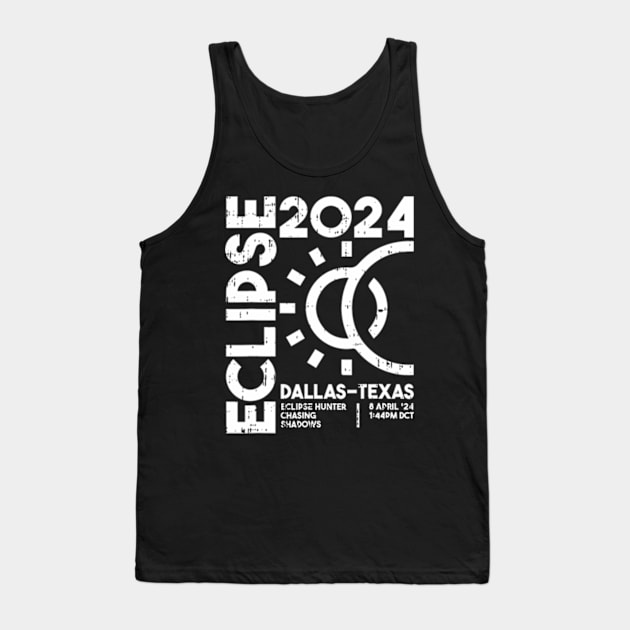 Dallas Texas Total Solar Eclipse April 8 2024 Totality Tank Top by Diana-Arts-C